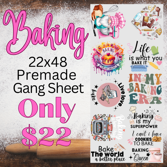 22x48 Baking Premade