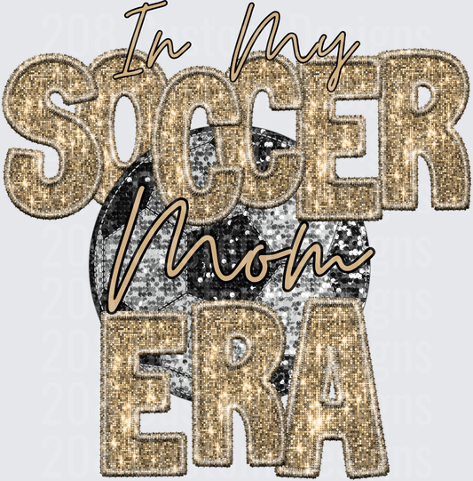 In My Soccer Mom Era Gold Glitter Sequin Ball Design