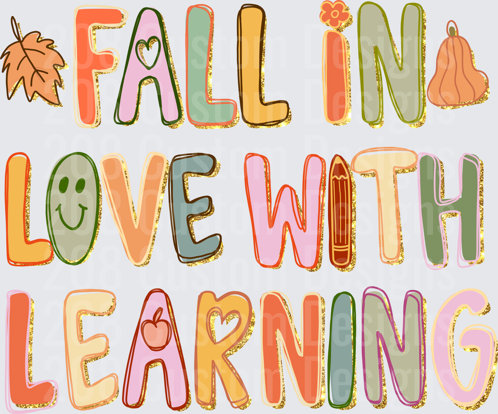 Fall In Love With Learning Autumn Teacher