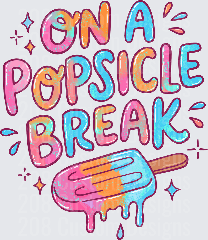 On a Popsicle Break Melting Ice Cream Treat with Colorful Typography
