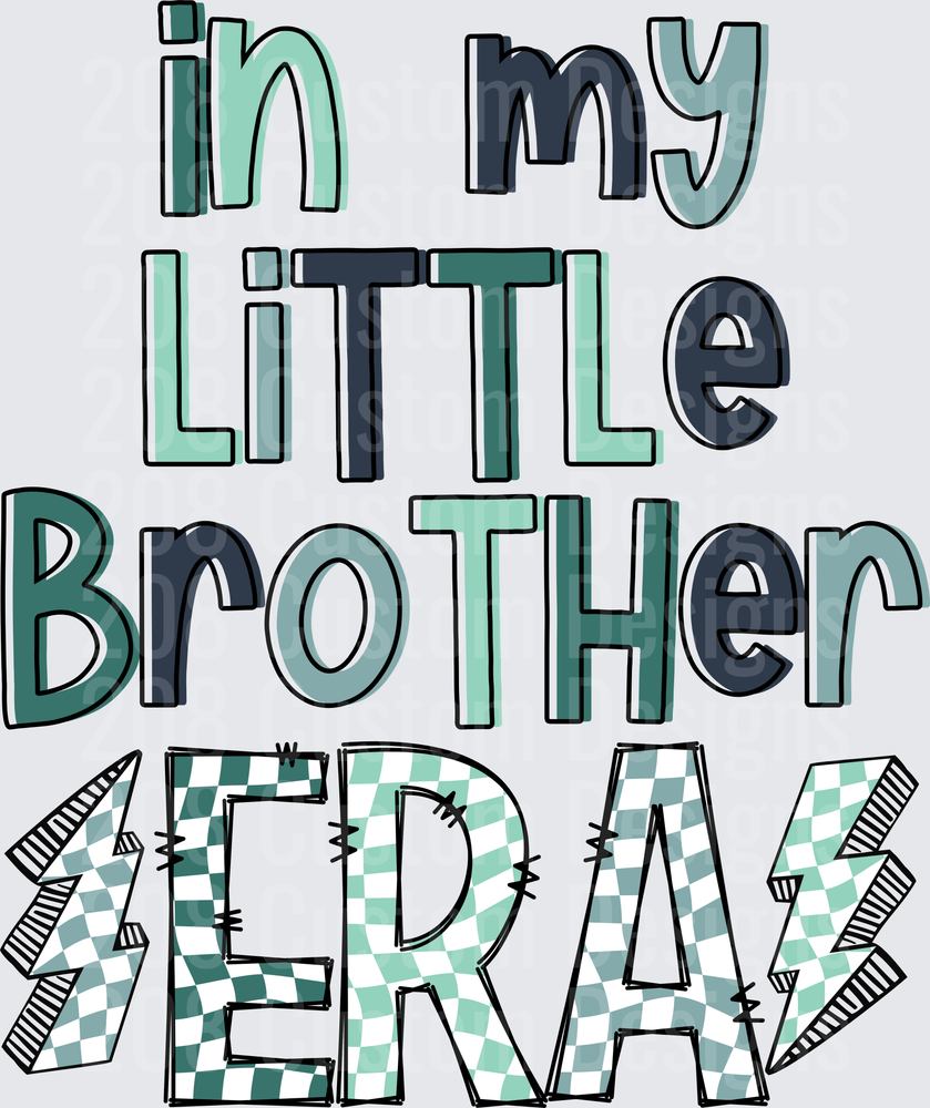 In My Little Brother Era