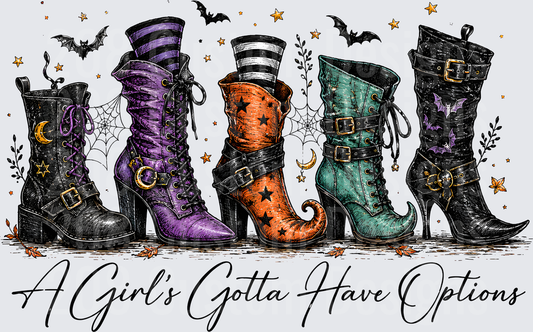 A Girl's Gotta Have Options Halloween Witch Boots
