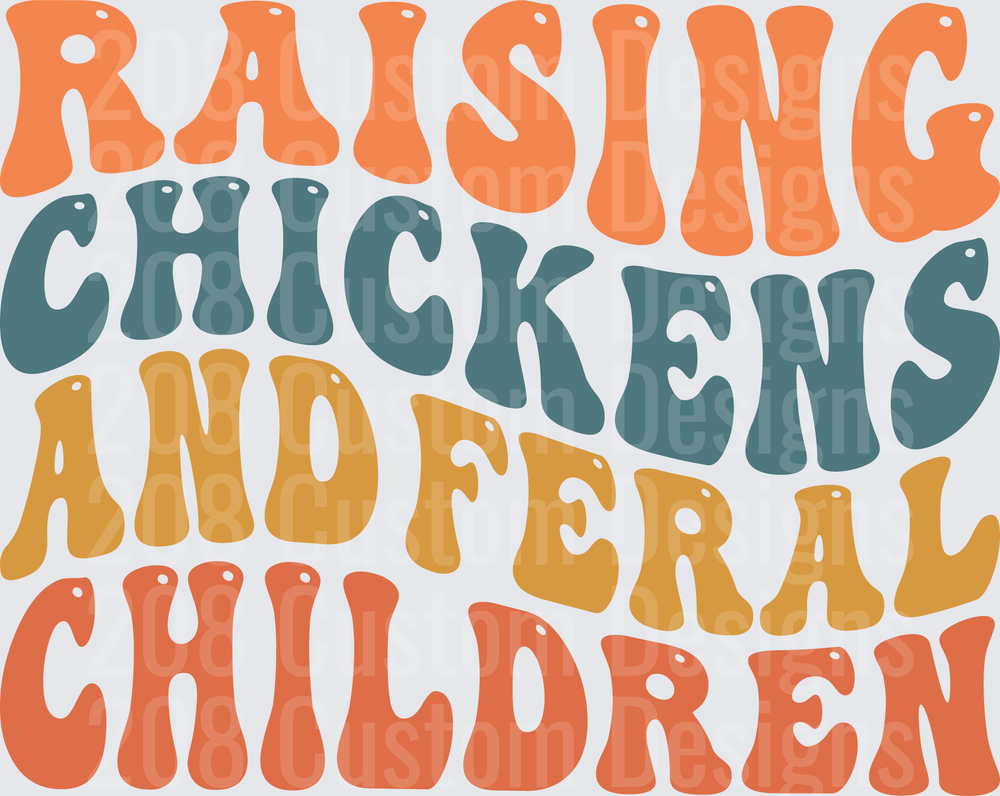 Raising Chickens and Feral Children Retro Bubble Letters