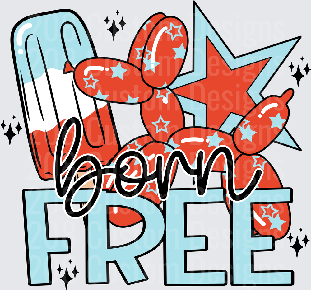 Born Free Fourth of July Patriotic Design with Stars