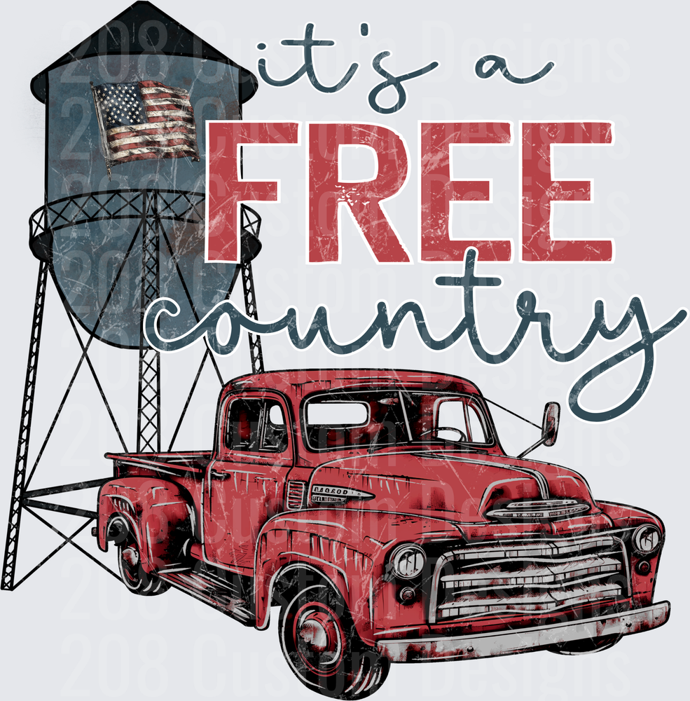 It's A Free Country Water Tower American Flag Vintage Red Truck