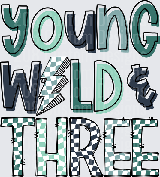 Young Wild and Free