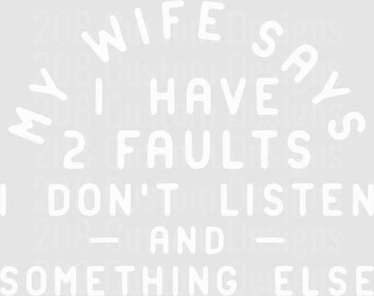 My Wife Says