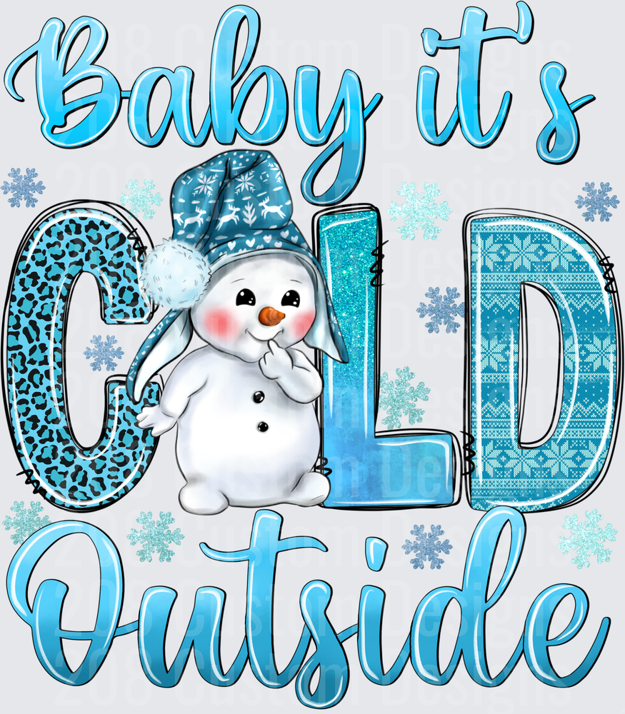 Baby It's Cold Outside Winter Snowman with Blue Patterns