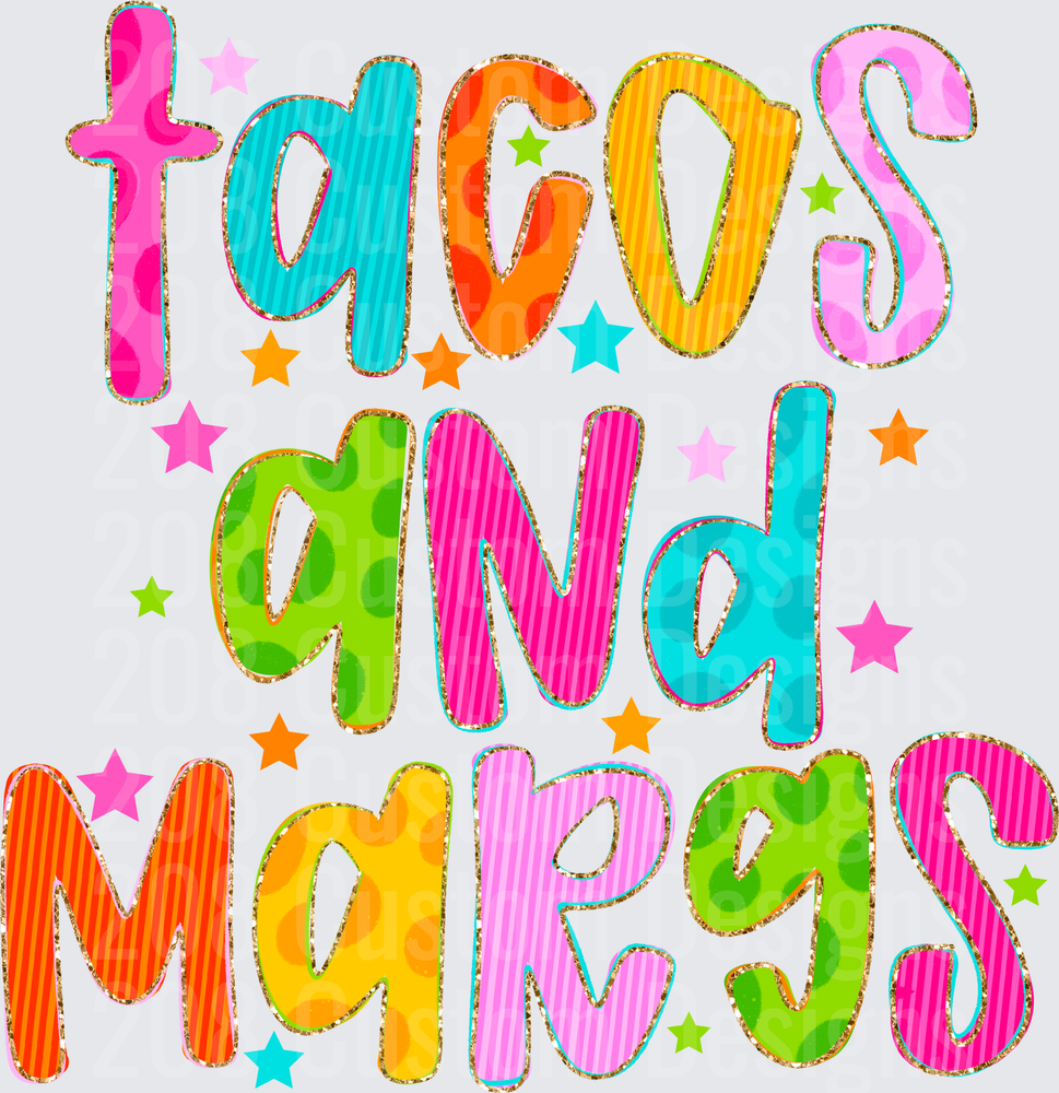 Tacos and Margaritas