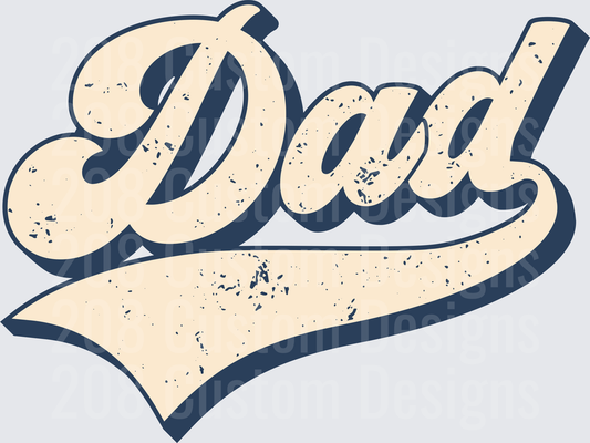 Vintage Dad Script Lettering with Retro Swoosh Design