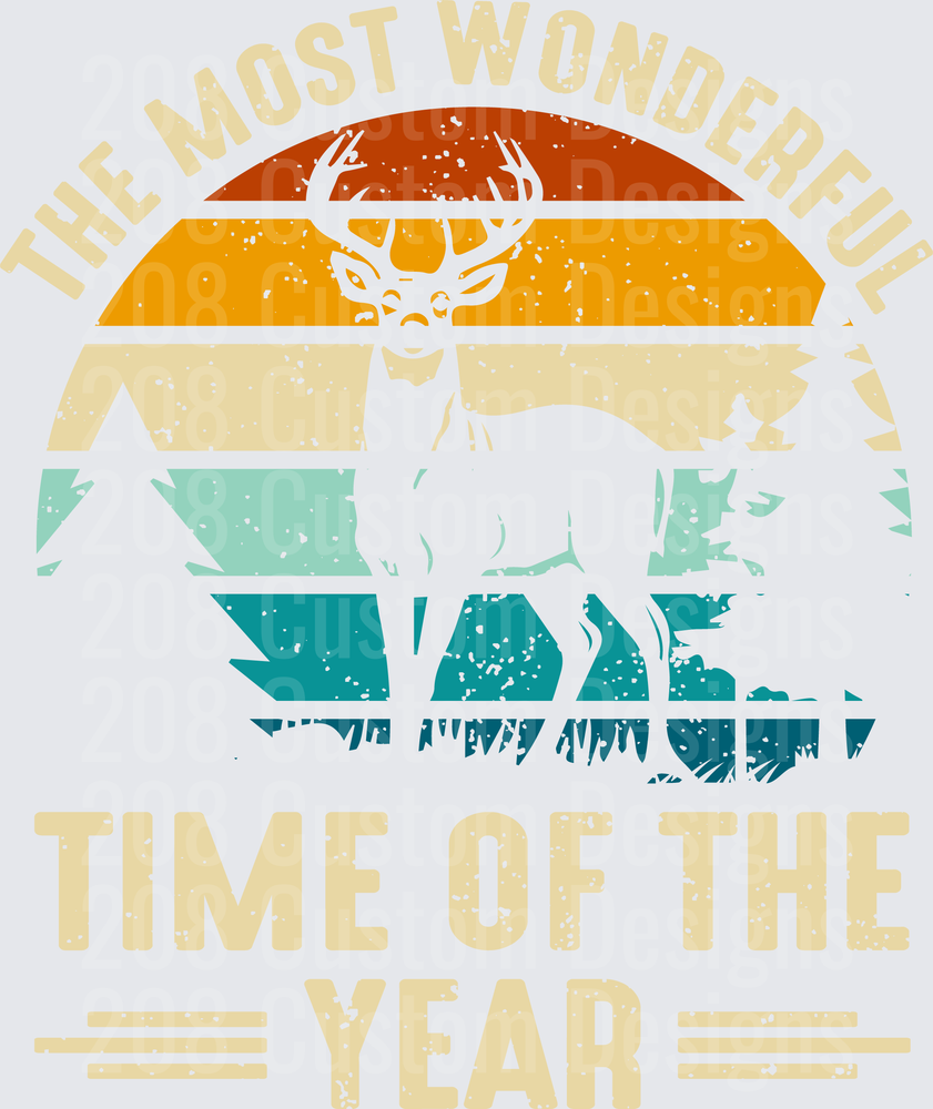 The Most Wonderful Time of the Year Deer Hunting Vintage Sunset