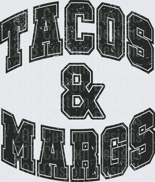 Tacos and Margs Distressed Vintage Text Design