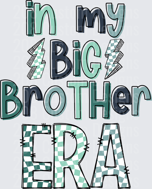 In My Big Brother Era