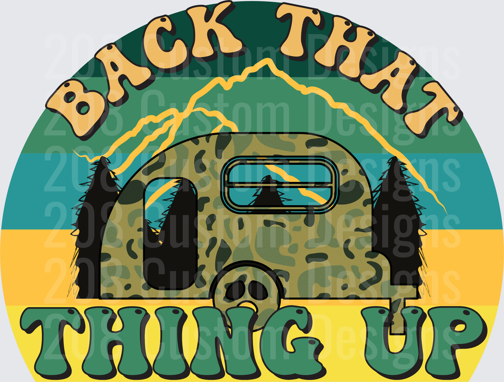 Back That Thing Up Camouflage Travel Trailer Design