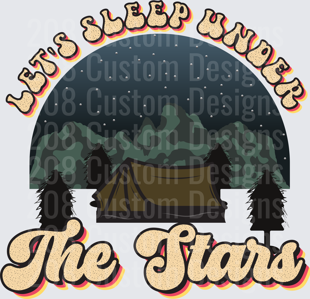 Let's Sleep Under The Stars Mountain Camping Scene
