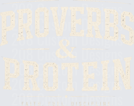 Proverbs & Protein Faith Fuel Discipline