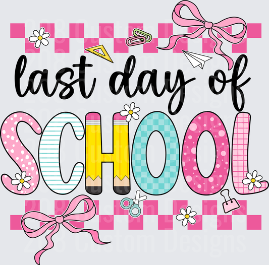 Last Day of School Pink Checkered Bow Pencil Girly Design