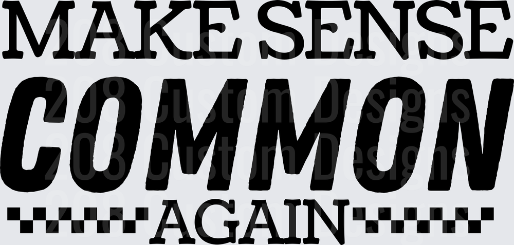 Make Sense Common Again Typography Design
