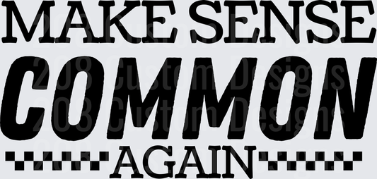 Make Sense Common Again Typography Design