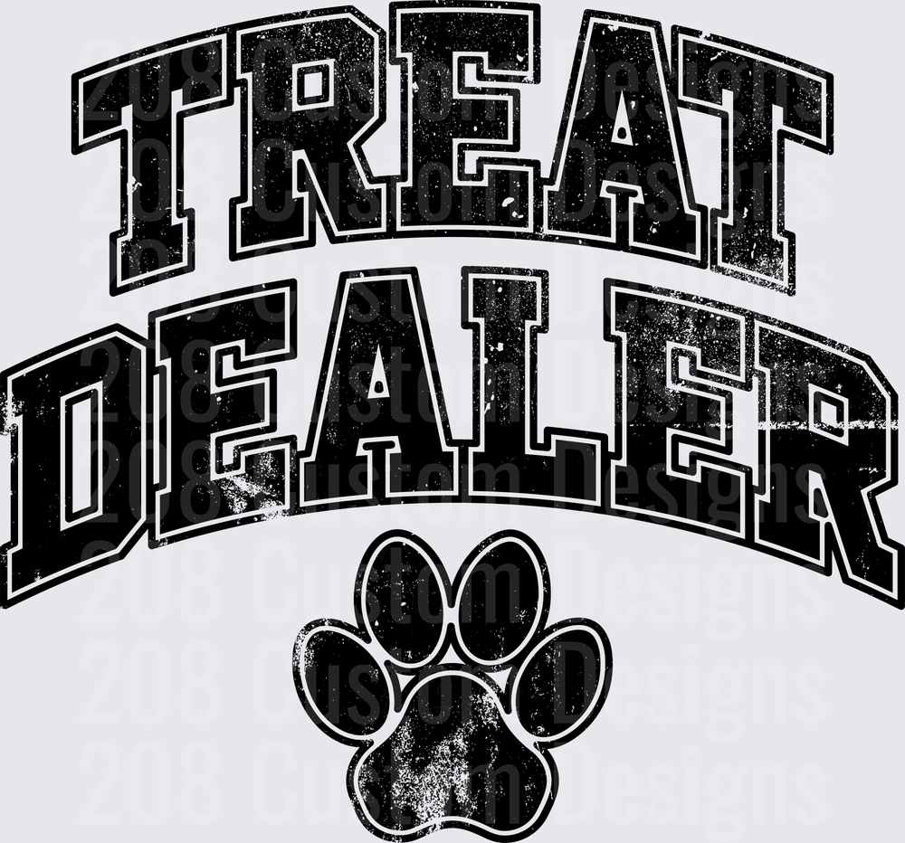 Treat Dealer Dog Paw Print Distressed Text