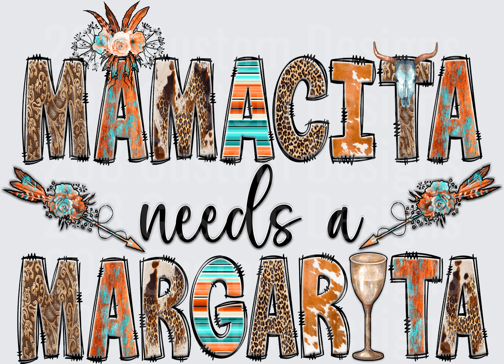 Mamacita Needs a Margarita Western Boho Floral Design