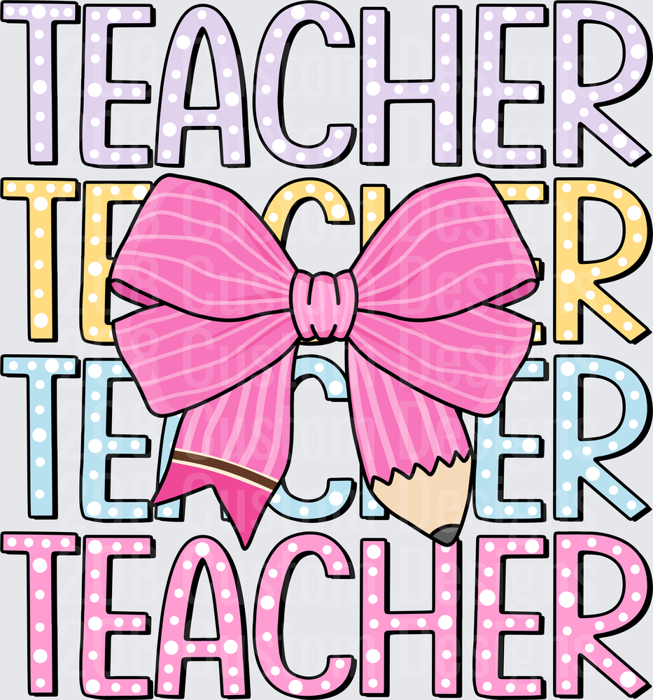 Pastel Polka Dot Teacher Stacked Words Pink Bow Pencil