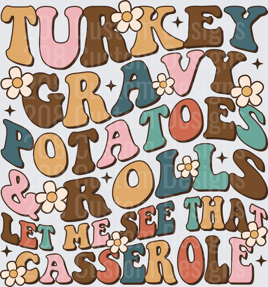 Turkey Gravy Potatoes Rolls Let Me See That Casserole Retro Groovy Thanksgiving