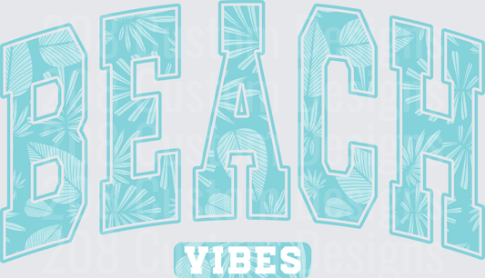 Tropical Beach Vibes Text with Palm Leaf Pattern