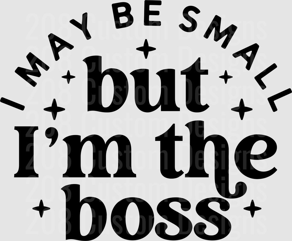 I May Be Small