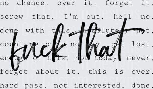 F*ck That Attitude Typography Design with Motivational Phrases