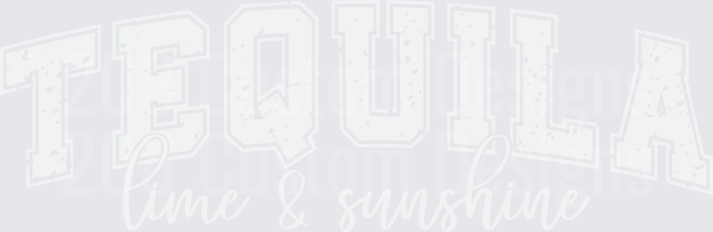 Tequila Lime and Sunshine Distressed Text Design
