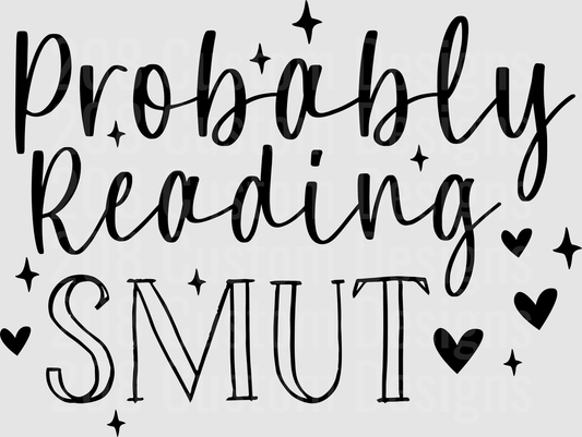Probably Reading Smut Script Lettering with Hearts and Stars
