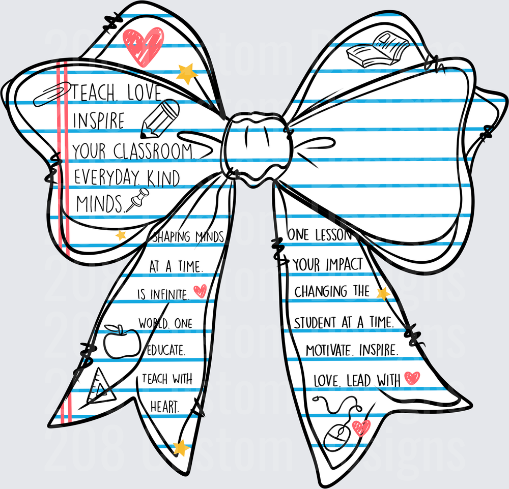 Teacher Appreciation Bow with Inspirational Quotes Lined Paper