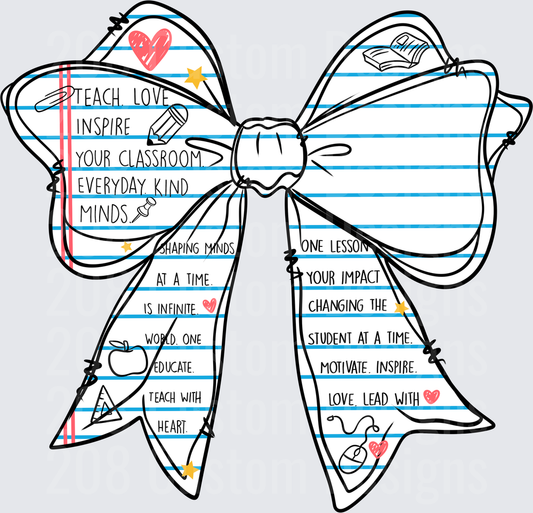 Teacher Appreciation Bow with Inspirational Quotes Lined Paper