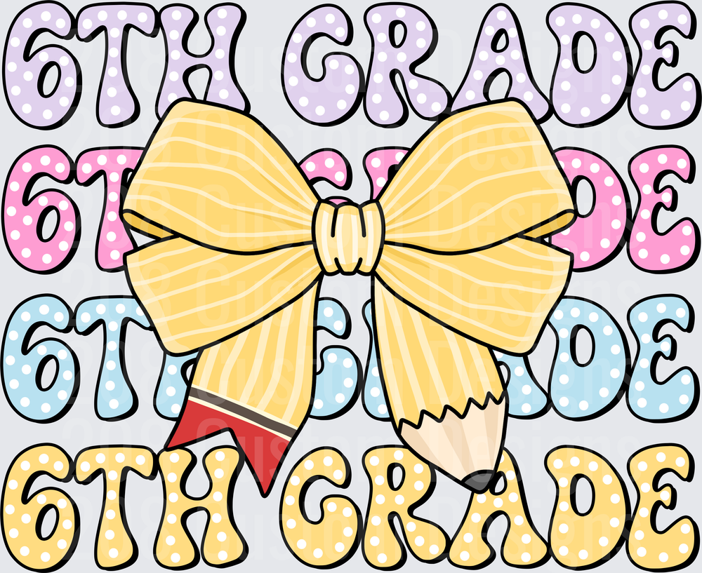 6th Grade Retro Stacked Text Pencil Yellow Bow Design