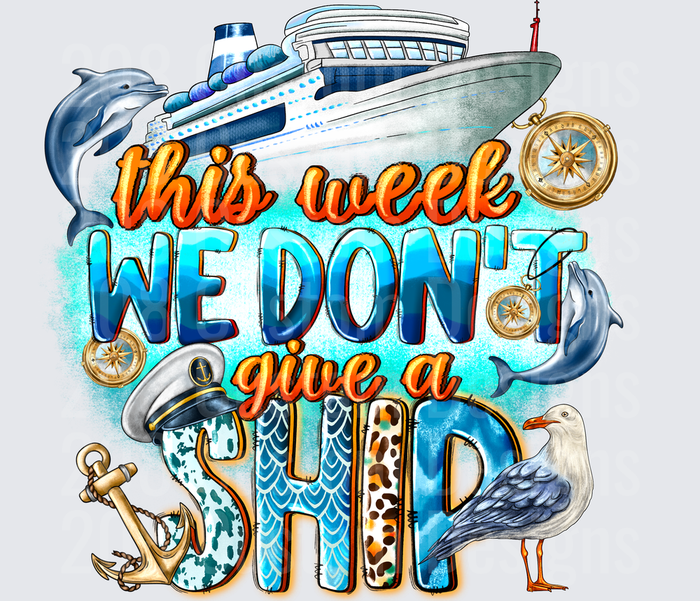 This Week We Don't Give a Ship Cruise Pun with Dolphins and Seagull
