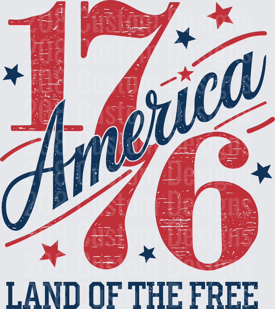 1776 America Land of the Free Patriotic Independence Day