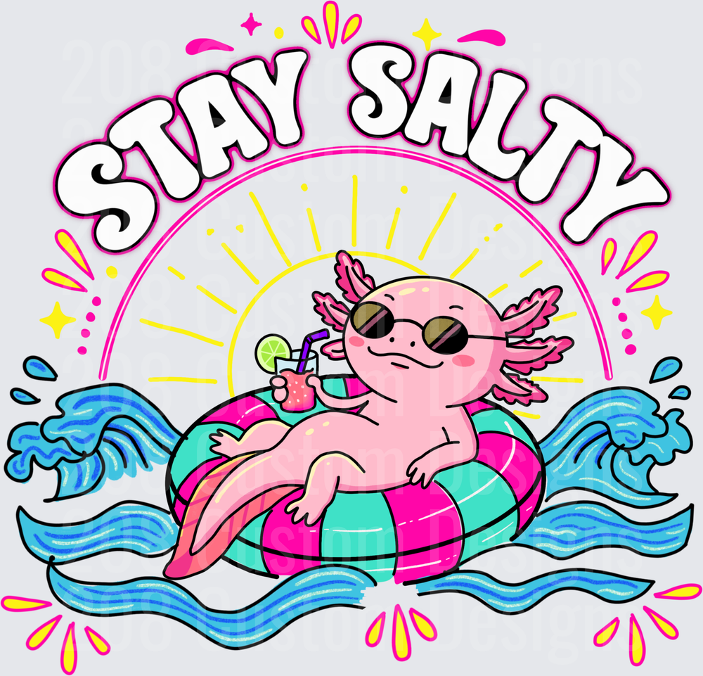 Stay Salty Pink Axolotl on Pool Float with Summer Vibes