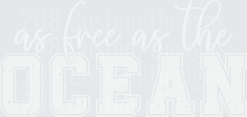 As Free as the Ocean Typography Design
