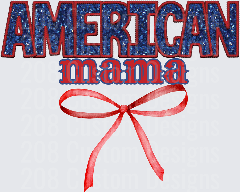 American Mama Red White Blue Glitter Text with Bow