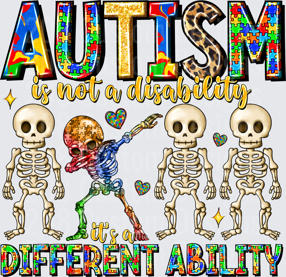 Autism Is Not A Disability Different Ability Dabbing Skeleton