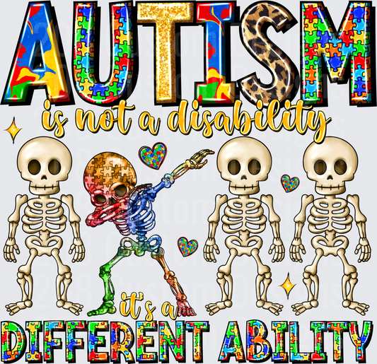 Autism Is Not A Disability Different Ability Dabbing Skeleton
