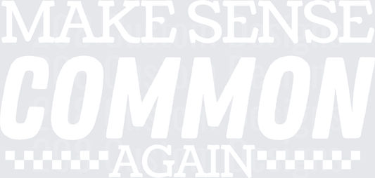 Make Sense Common Again