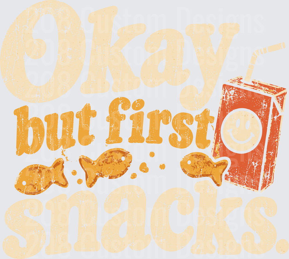 Okay But First Snacks Goldfish Crackers Juice Box Retro