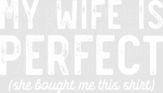 My Wife Is Perfect
