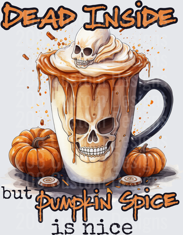 Dead Inside But Pumpkin Spice Is Nice Skull Latte Mug