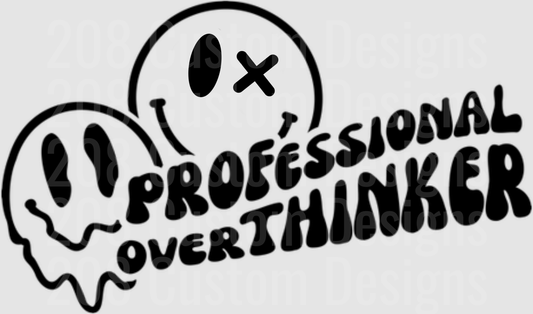Professional Overthinker Melting Smiley Face Design