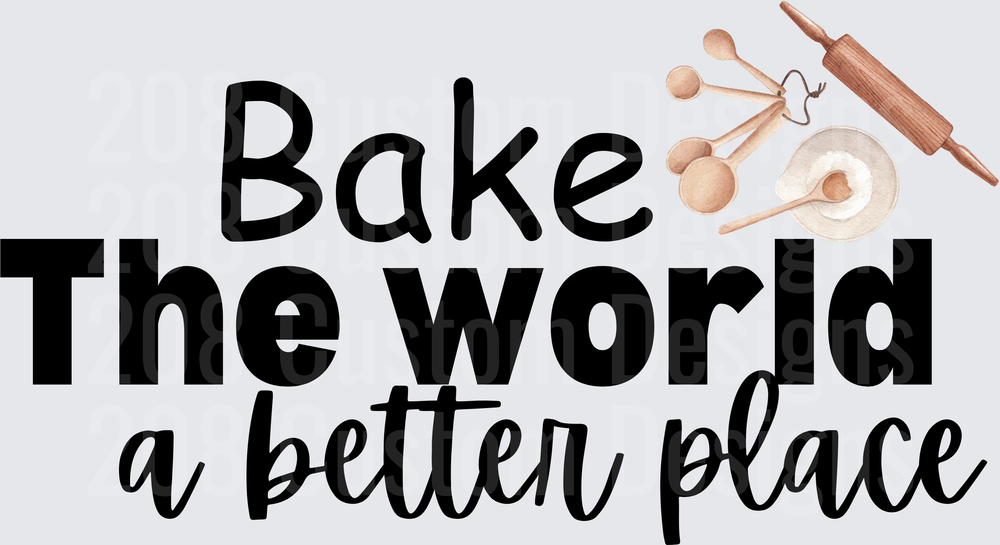Bake The World A Better Place with Kitchen Utensils