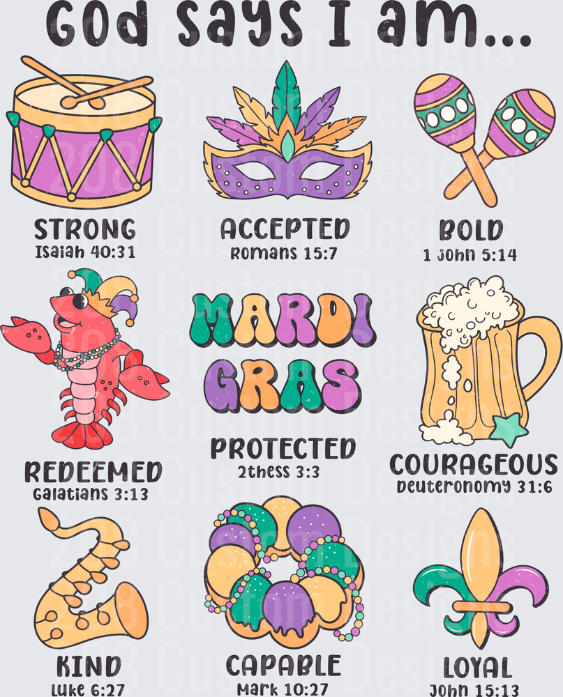 God Says I Am Strong Accepted Bold Mardi Gras Biblical Affirmations