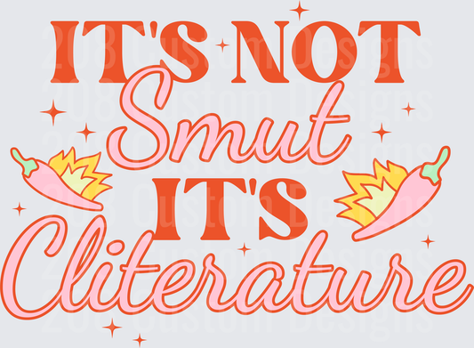It's Not Smut It's Cliterature Funny Reading Pun Design
